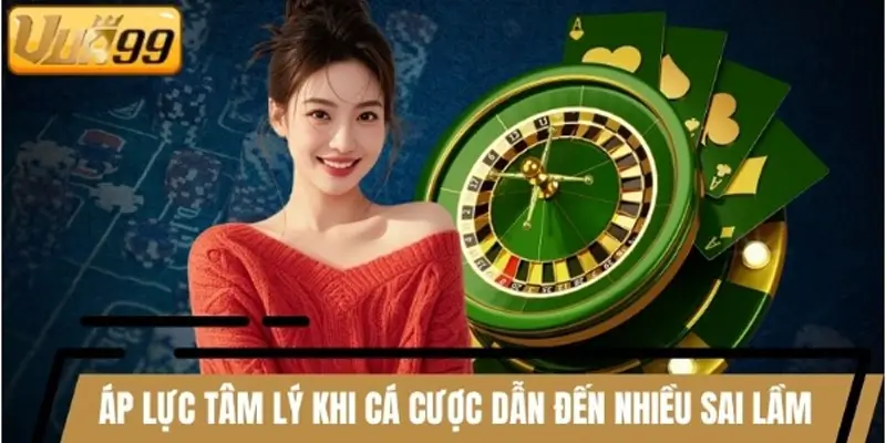 Áp lực tâm lý khi cá cược trực tuyến dẫn đến nhiều sai lầm