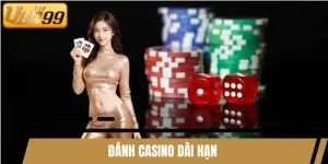 đánh casino dài hạn