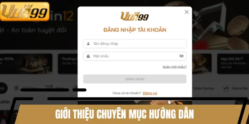Giới thiệu về chỉ mục hướng dẫn của thương hiệu VUA99