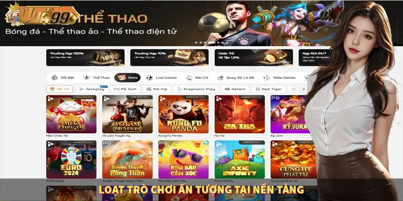Loạt trò chơi ấn tượng tại nền tảng