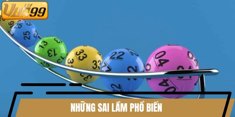 Những sai lầm phổ biến Những sai lầm phổ biến