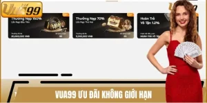 VUA99 ưu đãi không giới hạn